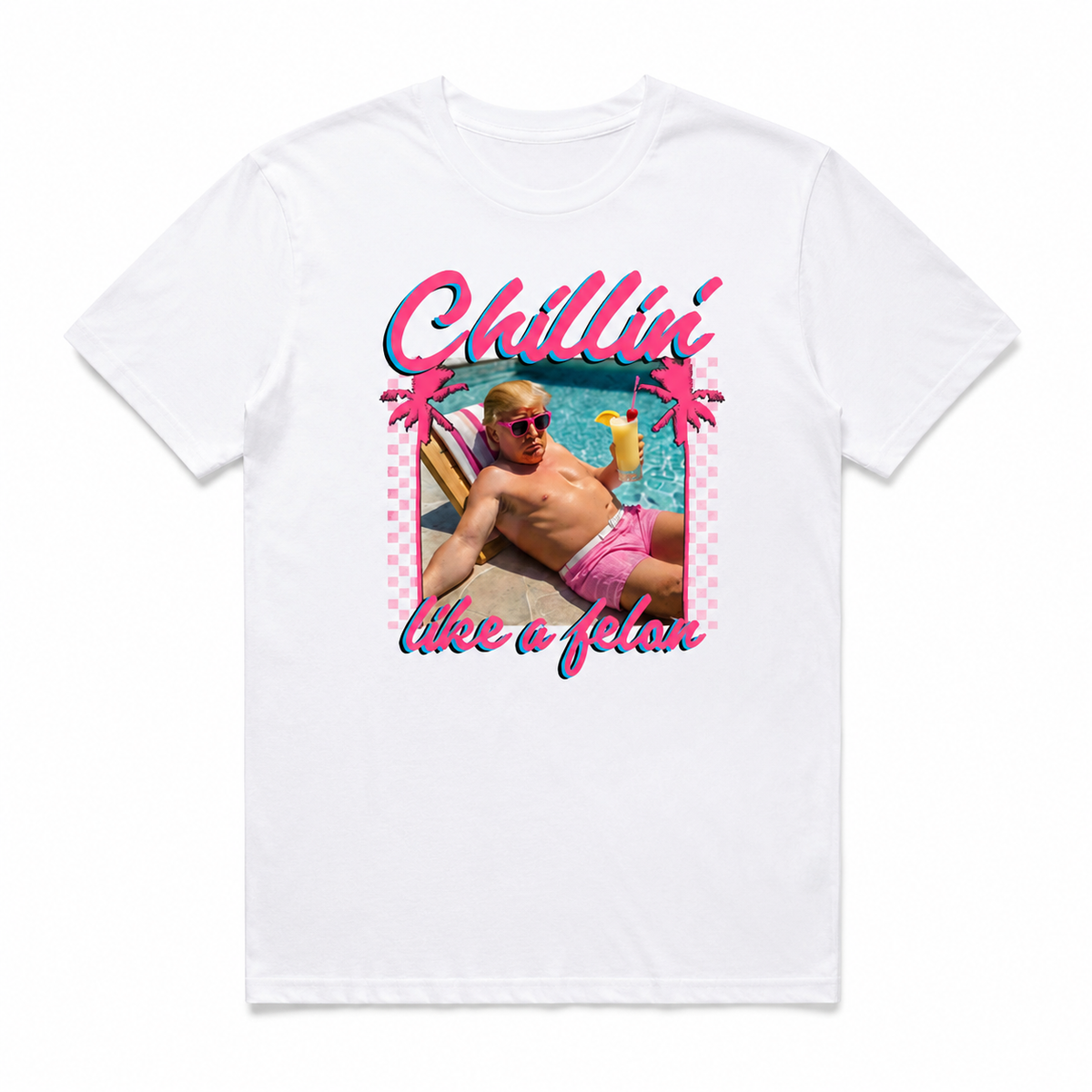 Chillin Like A Felon Tee