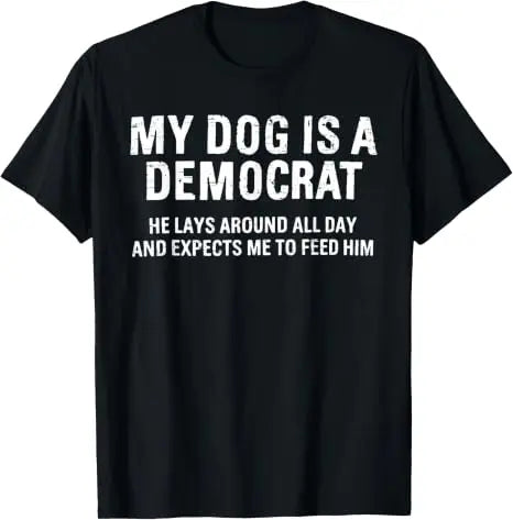 My Dog Is A Democrat Tee